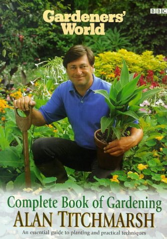 Gardeners World Complete Book Of Gardening