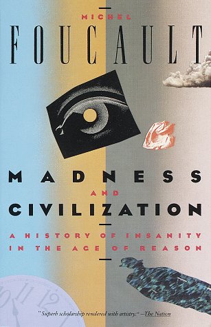 Madness And Cicilization