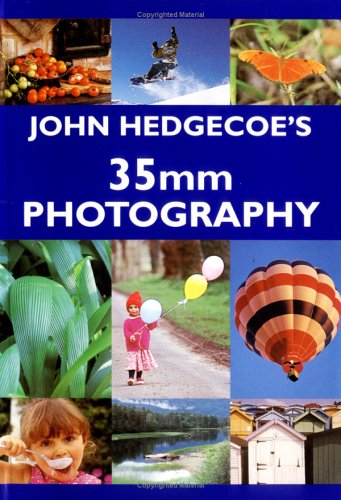 John Hedgecoes Guide To 35mm Photography