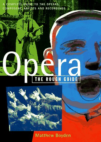 Opera: The Rough Guide