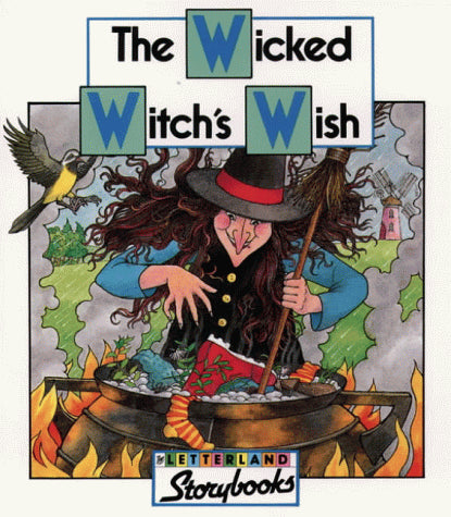 The Wicked Witchs Wish
