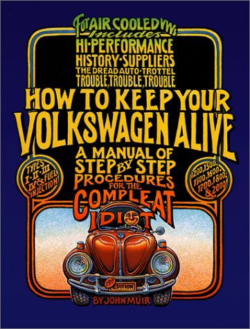 How To Keep Your Volkswagon Alive