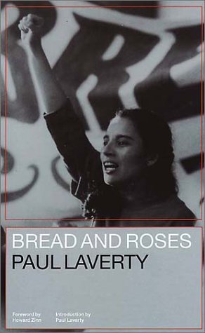 Bread And Roses