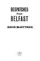 Despatches From Belfast