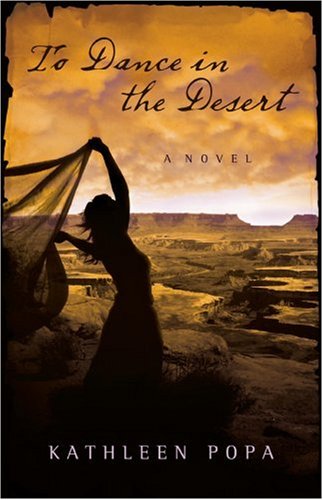 To Dance In The Desert