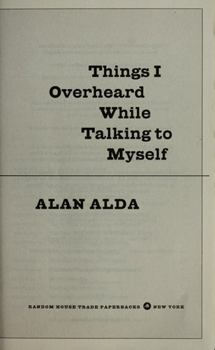 Things I Overheard While Talking To Myself