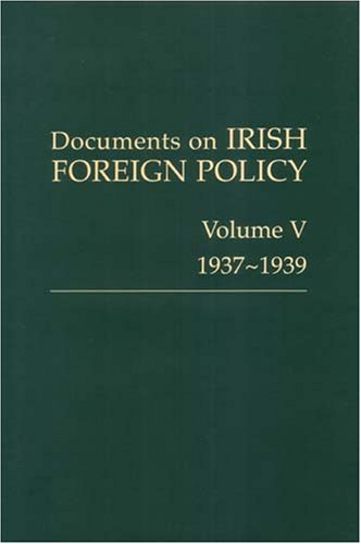 Documents On Irish Foreign Policy