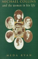 Michael Collins And The Women In His Life