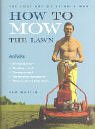 How To Mow The Lawns
