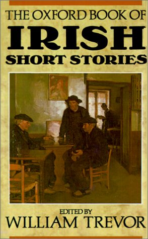 The Oxford Book Of Irish Short Stories