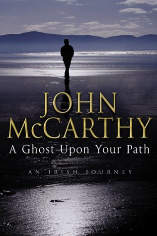 A Ghost Upon Your Path