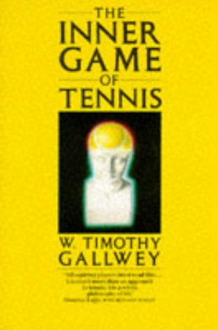 The Inner Game Of Tennis
