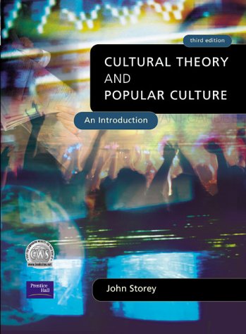 Cultural Theory And Popular Culture